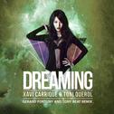 Dreaming (Gerard Fortuny & Tony Beat Remix)