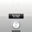 Blocking the Sky
