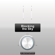 Blocking the Sky
