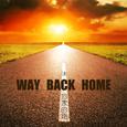 回家的路-Way Back Home 中文完整版Remix