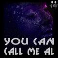 You Can Call Me Al