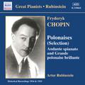 CHOPIN: Polonaises (Selection) (Rubinstein) (1934-1935)