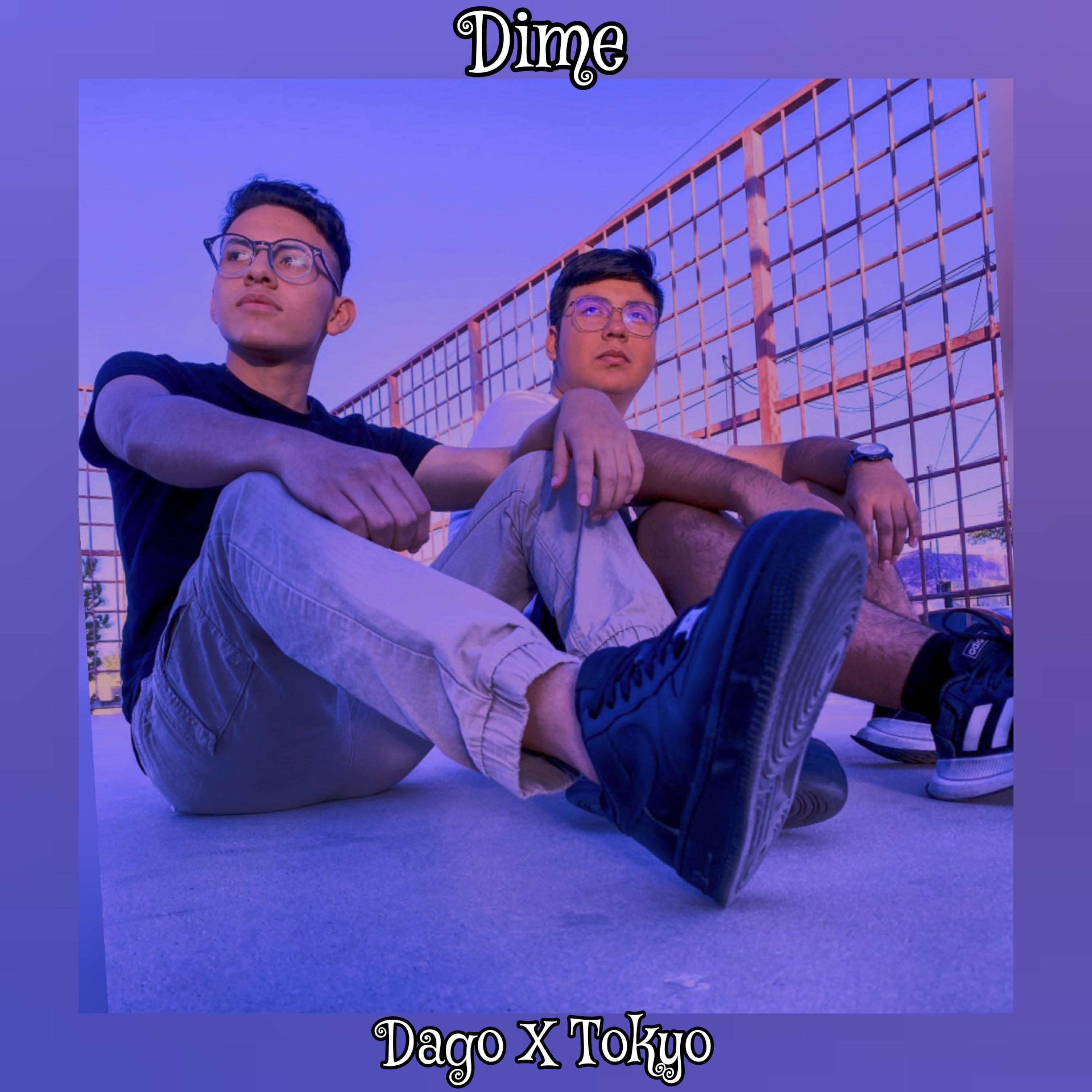 Dime (feat. Tokkyo)