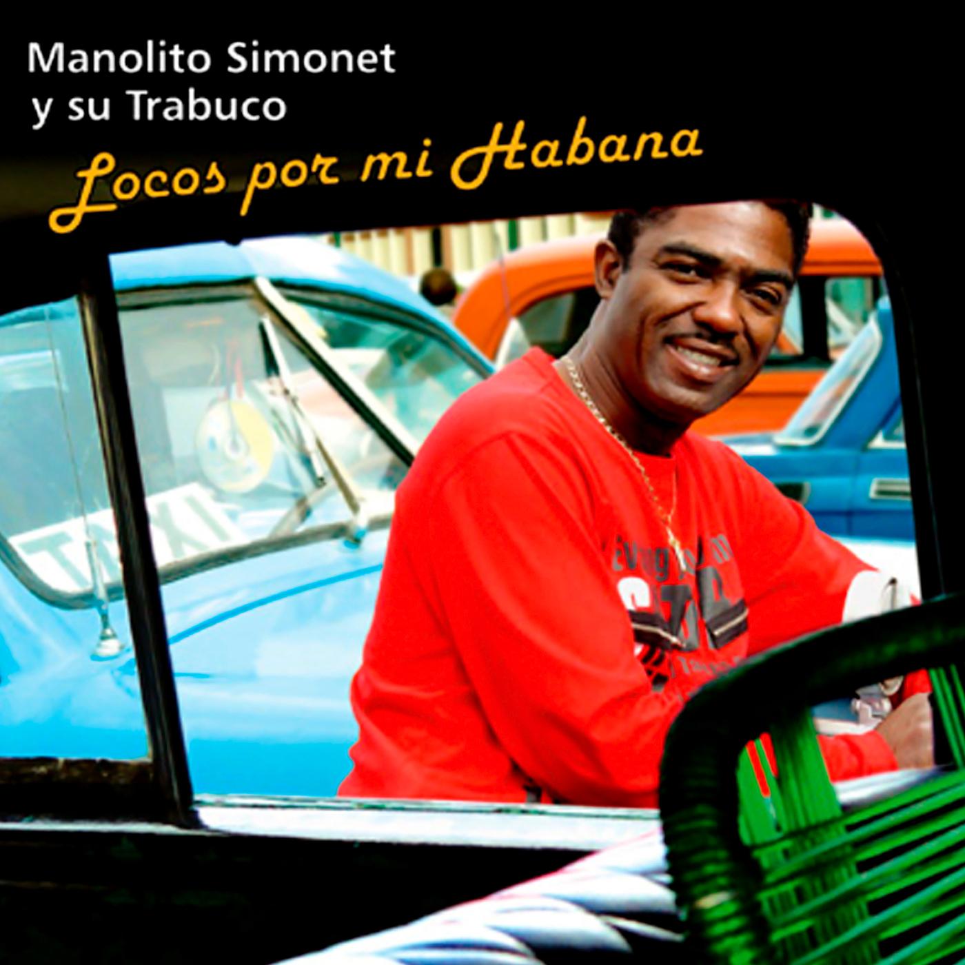 Locos por Mi Habana (Remasterizado)