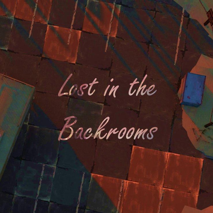 ║Ambient║漫游后室·Lost in the Backrooms
