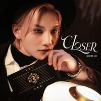 李骏杰-Closer