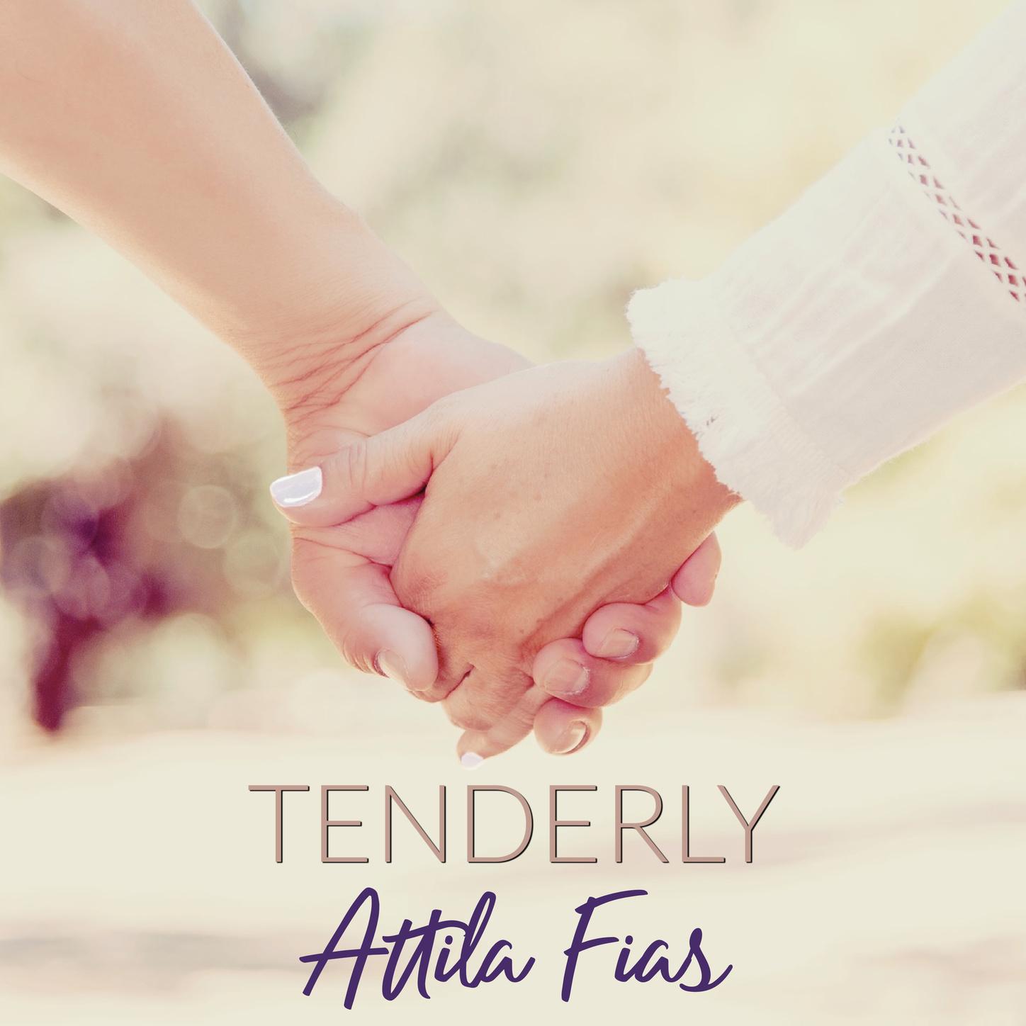 Tenderly