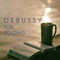 Debussy for reading