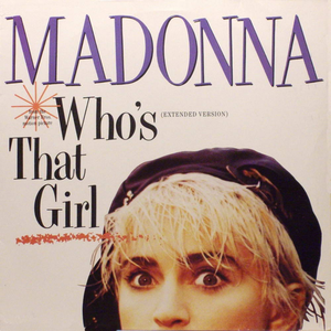 Madonna - WHO'S THAT GIRL （升2半音）