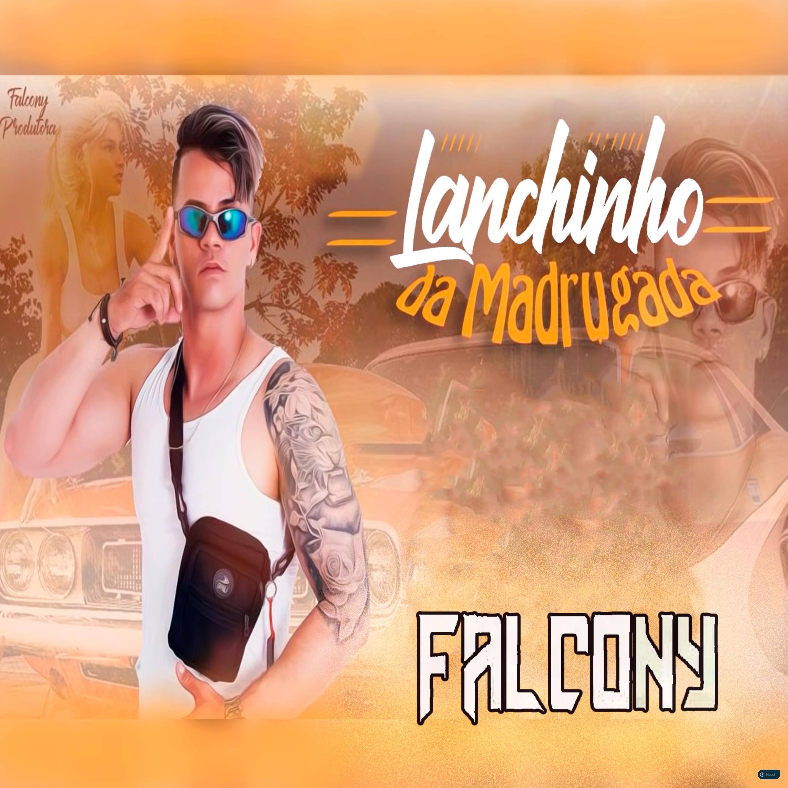 Falcony - Lanchinho da Madrugada