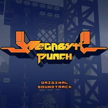 Megabyte Punch Soundtrack