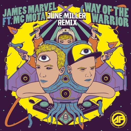 Way of the Warrior (June Miller Remix)专辑