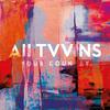 All Tvvins - What's Happening