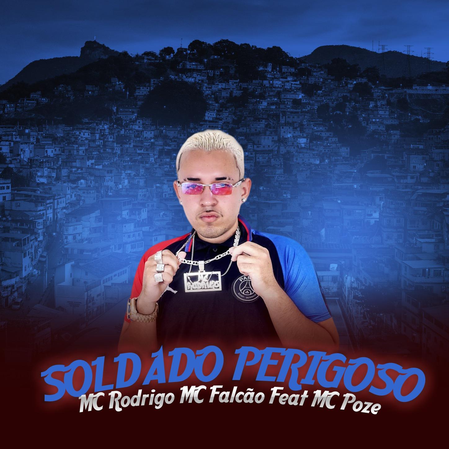 Mc Rodrigo - Soldado Perigoso