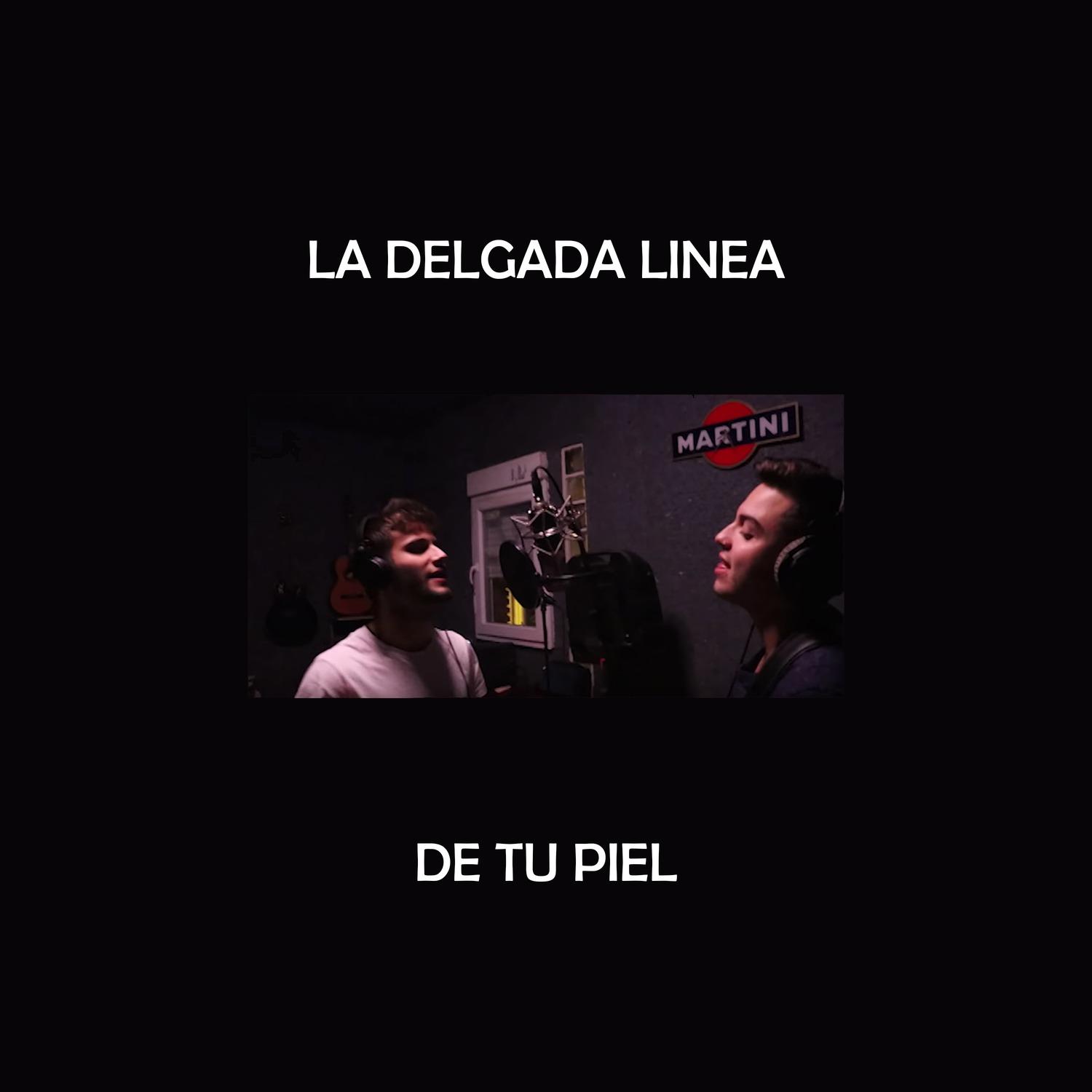 La Delgada Línea de Tu Piel