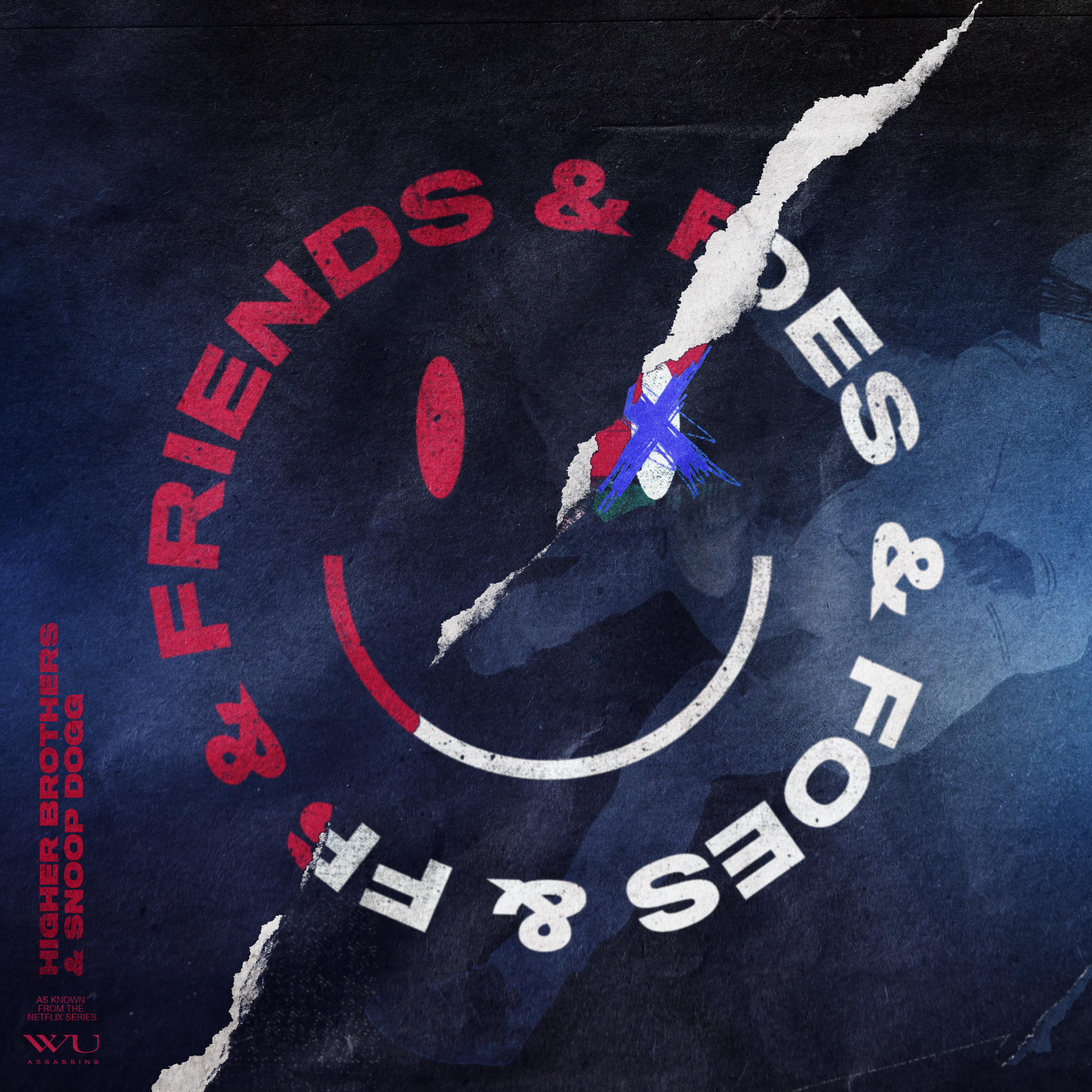 Friends & Foes (feat. Snoop Dogg)专辑