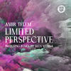 Amir Telem - Limited Perspective (Alex Medina Remix)