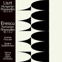 Liszt: Hungarian Rhapsodies Nos. 5 & 6 / Enescu: Romanian Rhapsodies Nos. 1 & 2专辑