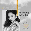 Sẽ Không Dừng Lại专辑