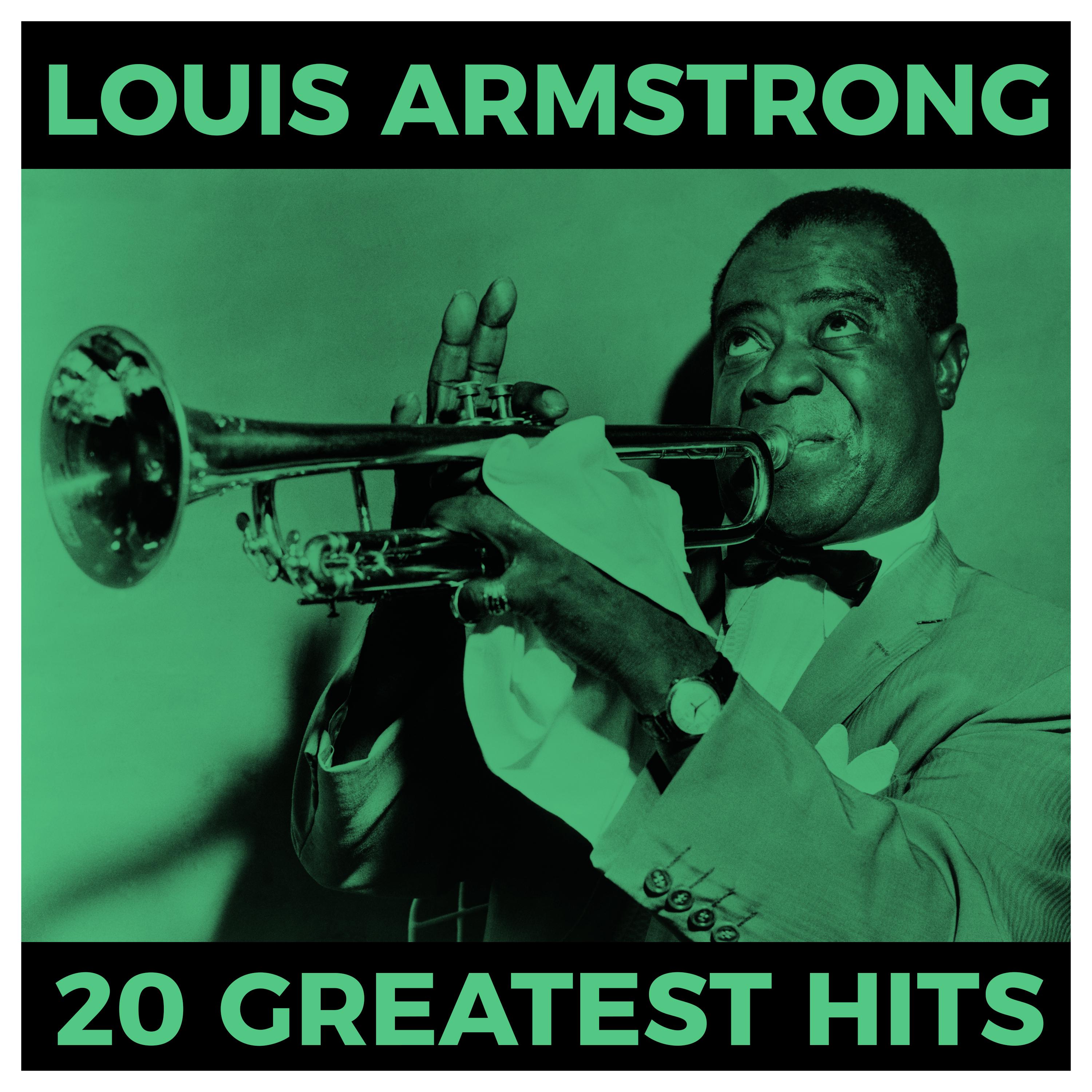 Louis Armstrong - 20 Greatest Hits