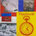 TimeFeveR!