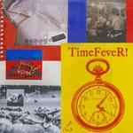 TimeFeveR!专辑