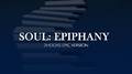 Soul: Epiphany (Epic Version)专辑