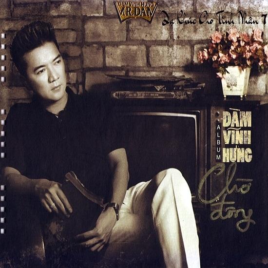 Chờ Đông – Dạ Khúc Cho Tình Nhân 7 