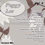 Greatest Hits: Peggy Lee Vol. 4专辑