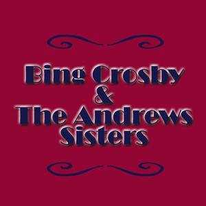 Bing Crosby & the Andrews Sisters - Don't Fence Me In (Vs Instrumental) 无和声伴奏 （降6半音）