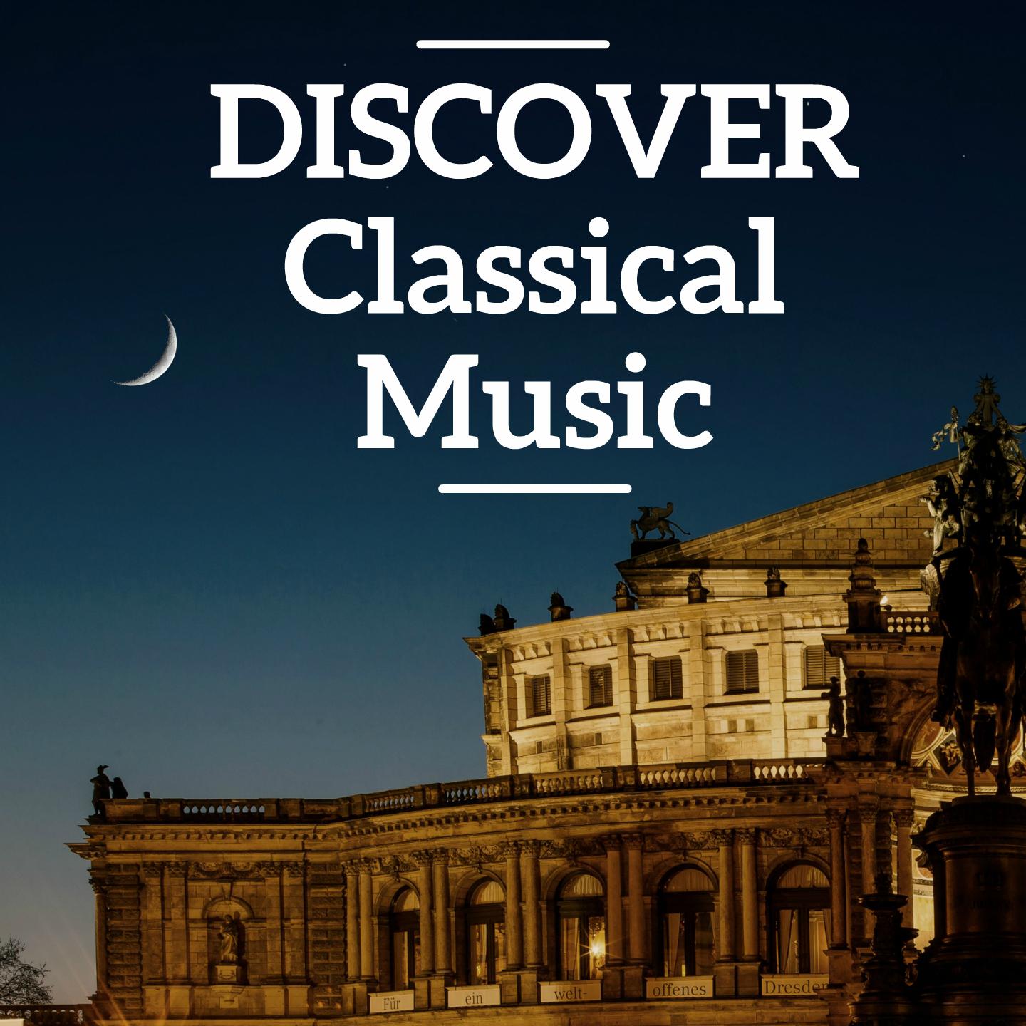 Discover Classical Music专辑