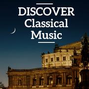 Discover Classical Music