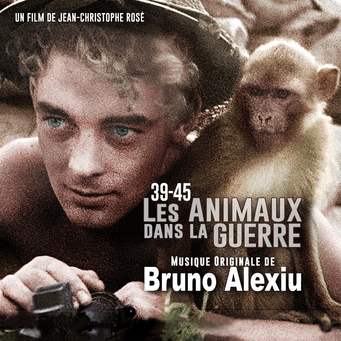 Les animaux dans la guerre (Musique originale du film)