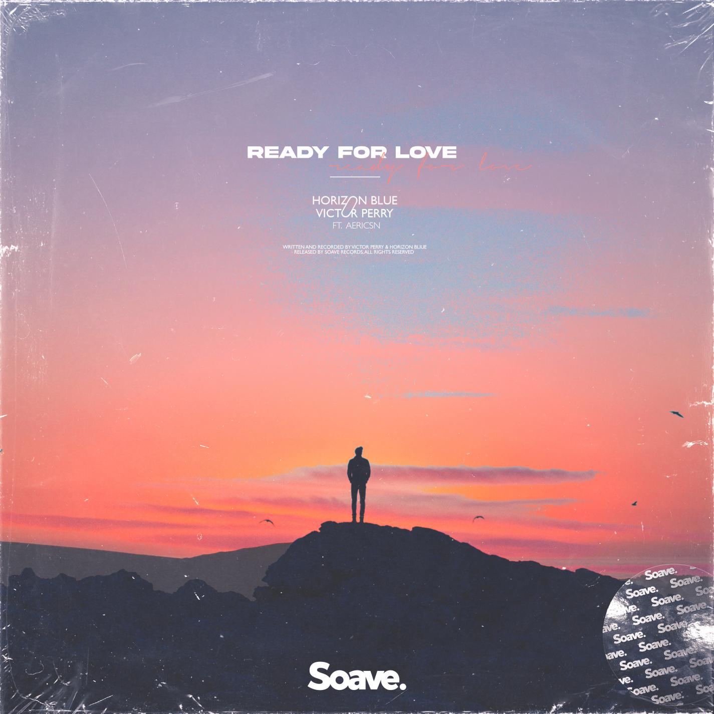 Horizon Blue - Ready For Love (feat. aericsn)