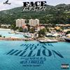 Face the Great - Dollar To A Million (feat. Mezut Breeze & General B)
