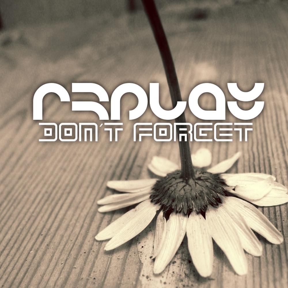 dont forget (original mix)