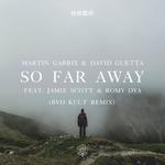 So Far Away (bvd kult Remix)专辑