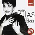 Maria Callas - La Voix du Siècle