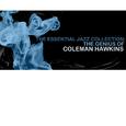 The Essential Jazz Collection: The Genius of Coleman Hawkins