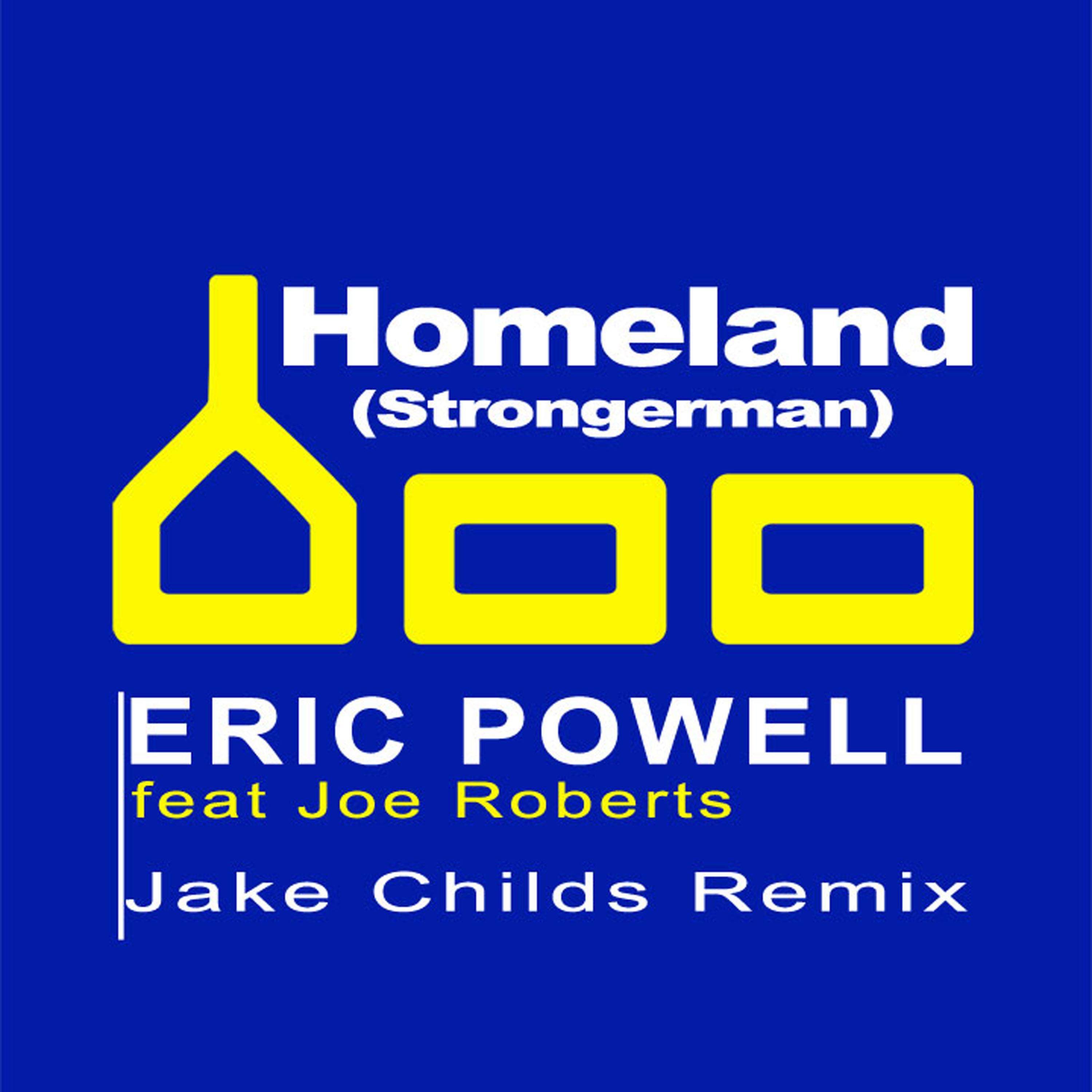 Homeland (Stronger Man) [feat. Joe Roberts]