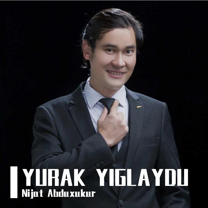 yurak yiglaydu nijat abduxukur 单曲 网易云音乐