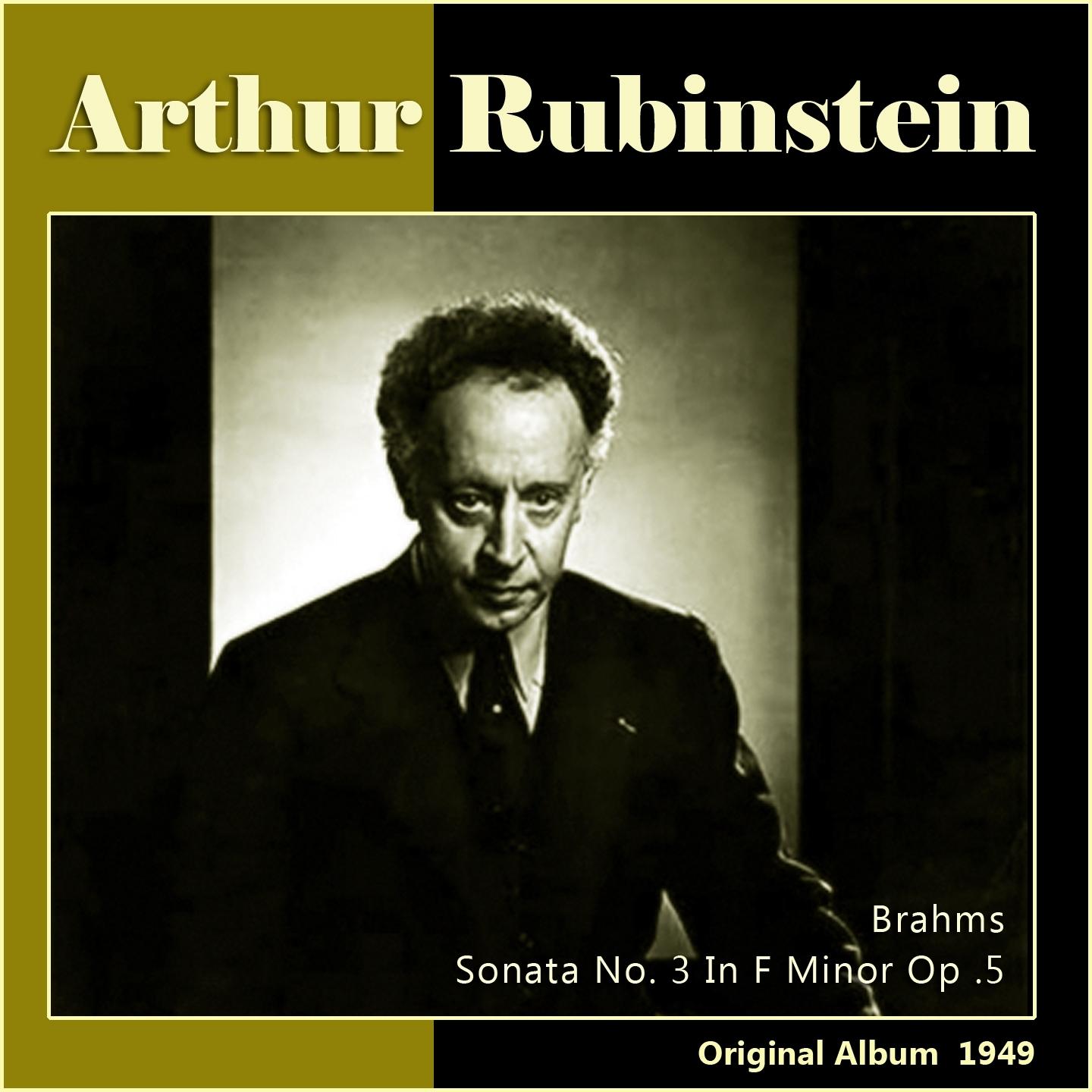 Brahms: Sonata No. 3 in F Minor, Op. 5