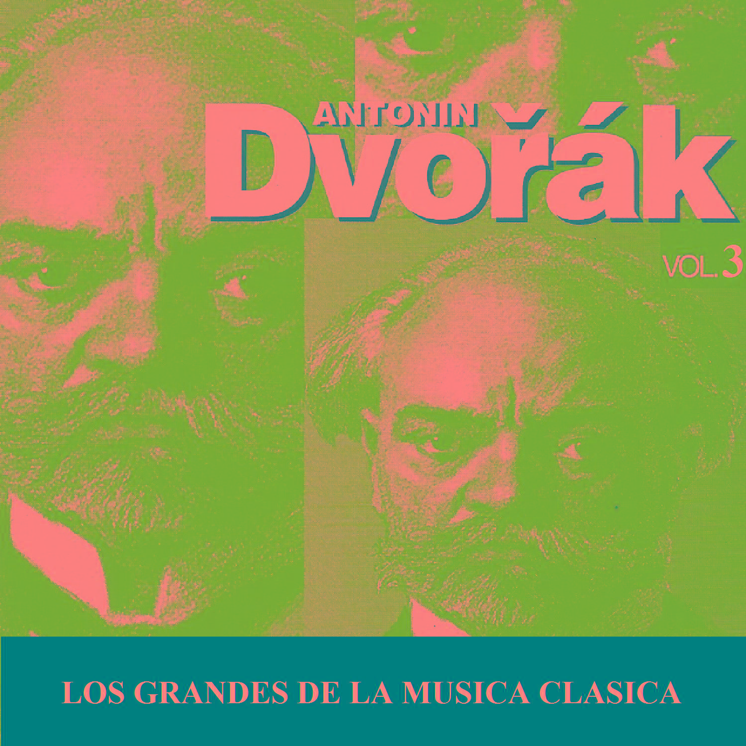 Los Grandes de la Musica Clasica - Antonín Dvořák Vol. 3专辑