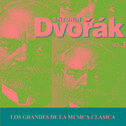 Los Grandes de la Musica Clasica - Antonín Dvořák Vol. 3专辑