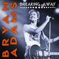 Breaking Away (Live)