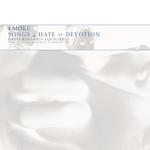 4 More Songs 4 Hate & Devotion (Original Mix)专辑