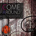 Come Around (Extended Mix)专辑