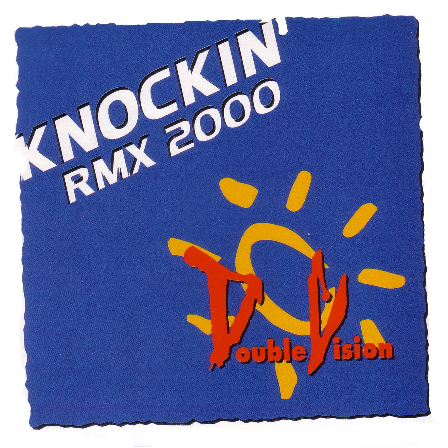 Knockin Rmx 2000 (Single)