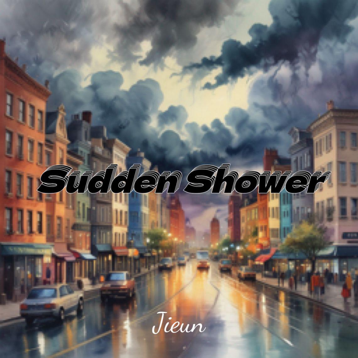 Sudden Shower专辑