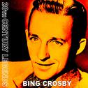 20th Century Legends - Bing Crosby专辑